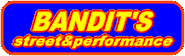 BANDIT'S