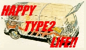 HAPPY TYPE2 LIFE!!